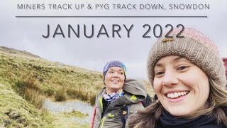 Snowdon Miners Track For Sunset amp Pyg Track in the Dark  January 2022 [upl. by Ahsimek51]