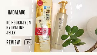 Hada Labo KoiGokujyun Hydrating Jelly Review [upl. by Lorilyn]