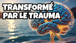 Livre audio  comment le trauma change votre cerveau et votre vie [upl. by Latreshia]