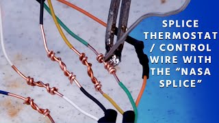 How to Splice Thermostat  Control Wire with the quotNASA Splicequot [upl. by Adnuhsed]