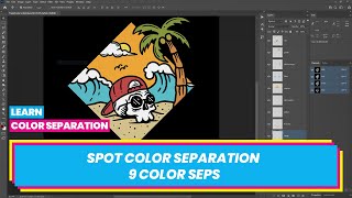 How to Do Spot Color Separation in Photoshop for Screen Printing  9 Color Seps [upl. by Rebecka899]