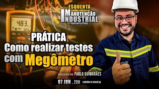 PRÁTICA Como realizar testes com Megômetro [upl. by Sairtemed]