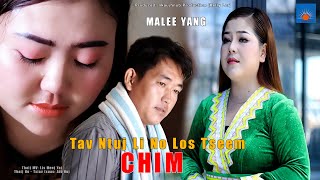 Tav ntuj li no los tseem chim By Malee Yang Nkauj tawm tshiab [upl. by Linoel]