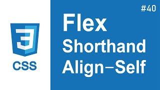 40  css flex shorthand align self [upl. by Rahs]