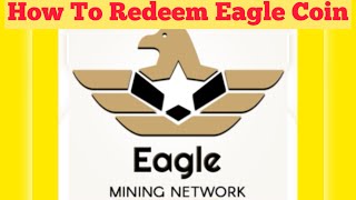 Eagle Network Latest Account Verification Update for Withdrawals  Bulk Miners Verification Process [upl. by Kerri]