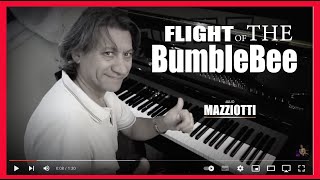 The Flight of The BumbleBee El Vuelo del Moscardón  JulioMazziotti MazziottiVersiones [upl. by Raimund]