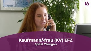 Lehrstelle als Kaufmannfrau KV EFZ im Spital Thurgau [upl. by Reviel]