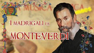 I madrigali di Monteverdi [upl. by Rutter]