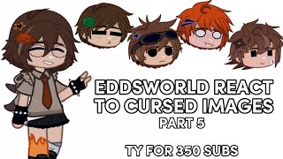 eddsworld react to cursed images 5  eddsworld gacha club tom tord edd matt [upl. by Azral]