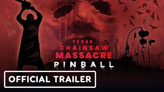 Pinball M  Official Texas Chainsaw Massacre Trailer [upl. by Delaney]