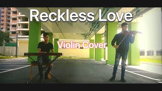 Reckless Love  Cory Asbury Violin and Piano Cover [upl. by Cy119]