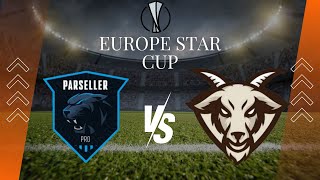 Europe Star Cup Grup Maçları PARSELLER PRO amp GOAT FC [upl. by Etteve]