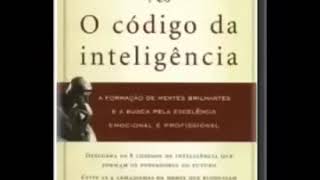 O Código da Inteligência de Augusto Cury  Audiobook [upl. by Elia]