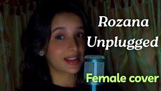 Rozana Unplugged Female Cover  Naam Sabaana  Shreya Ghoshal  Rochak Kohl’s [upl. by Magena577]