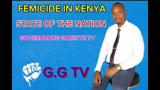 FEMICIDE IN KENYASTATE OF THE NATION williamsamoeiruto kindiki railaodinga kalonzomusyoka [upl. by Nylrahs]