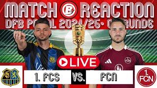 DFB Pokal  1 FC Saarbrücken  1 FC Nürnberg  1 Runde 202425  Match Reaction [upl. by Neggem]