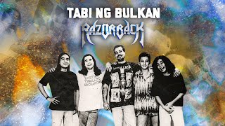 TABI NG BULKAN  Razorback Lyrics Video  OPM [upl. by Akilak]