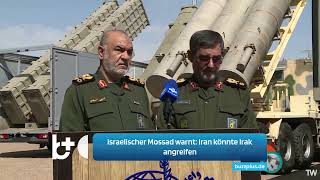 Israelischer Mossad Iran könnte innerhalb weniger Tage aus dem Irak angreifen [upl. by Nyad129]