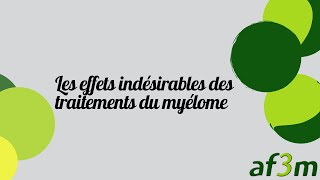 Myélome  JNM 2018  Les effets indésirables des traitements du myélome [upl. by Nosretep371]