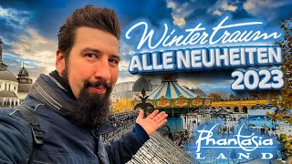 PHANTASIALAND WINTERTRAUM 2023  Alle Neuheiten  Neue Attraktion neue Shows amp Feuerwerk [upl. by Lednew]