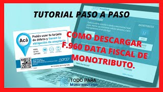 🔥Cómo 🔽DESCARGAR el Formulario F960 DATA FISCAL ✅Tutorial Paso a Paso✅ [upl. by Garate999]