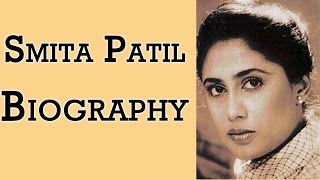 Smita Patil  Biography [upl. by Rudman]