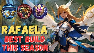 RAFAELA IS NOT WEAK WITH THIS BUILD  RAFAELA BEST BUILD 2024  MOBILE LEGENDS [upl. by Akemrehs]