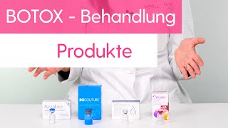 Botox Produkte  Das solltest Du als Arzt über die verschiedenen Präparate wissen [upl. by Aser]