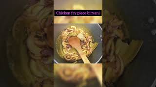 chicken fry piece biryani part 1 [upl. by Gault]