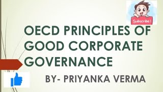 OECD PRINCIPLES OF CORPORATE GOVERNANCE  MCOM  BCOM  KUK [upl. by Prunella]