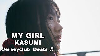 Jerseyclub Beats 「My Girl」Prod KASUMI [upl. by Ogilvie75]