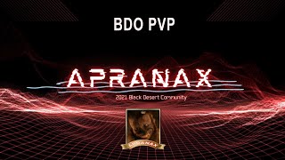 BDO MENA APRANAX GUILD PVP MONTAGE [upl. by Nireil]