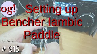 Setting up Bencher Iambic Paddles 915 [upl. by Aneeram]