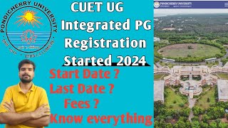 Pondicherry University UG  Integrated PG Registration form released  out  PU CUET UG Admission [upl. by Frankie745]