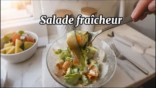 RECETTE FACILE SALADE FRAÎCHEUR recettefacile food recipe foodie healthy [upl. by Rubinstein]