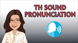 CÓMO pronunciar el sonido TH  TH sound PRONUNCIATION in English 😛 [upl. by Winna]