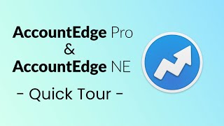 AccountEdge Pro  Quick Tour [upl. by Nithsa]