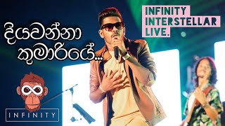 Diyawanna kumariye  දියවන්නා කුමාරියේ Hashen Dulanjana with Infinity  Interstellar [upl. by El]