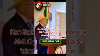 KEN SALAZAR SE LANZA VS AMLO‼️ [upl. by Adnuhsar]