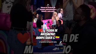 KAROL G JUANPIS LIVE SHOW matrimonio compromiso juanpisgonzalez liveshow shorts karolg [upl. by Enelie]