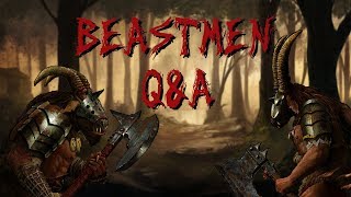 Beastmen QampA Secrets of the Brayherds [upl. by Joan162]