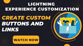 Salesforce Trailhead  Create Custom Buttons and Links [upl. by Denzil515]