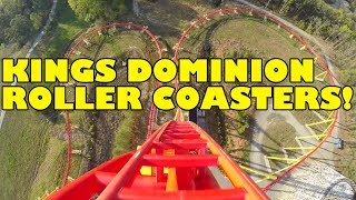 Kings Dominion Roller Coasters Front Seat POVs [upl. by Satterfield]