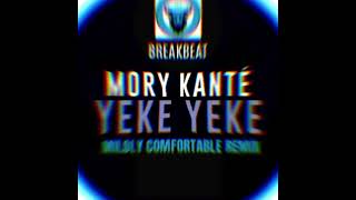 Mory Kanté  ‘Yeke Yeke’ Mildly Comfortable Remix [upl. by Elbring220]