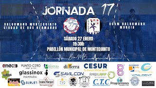 BM Montequinto Ciudad de Dos Hermanas VS UCAM Balonmano Murcia  Div Honor Plata  Grupo D [upl. by Flannery]