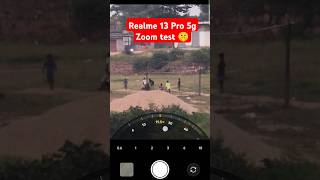 Realme 13 Pro Plus 5g zoom test  Realme 13 Pro camera test shorts realme13pro ytshorts [upl. by Schluter]