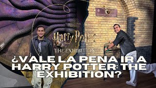 HARRY POTTER THE EXHIBITION MADRID  Tour Entero  VALE LA PENA [upl. by Yenal]