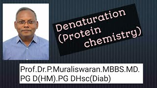 DenaturationProtein chemistryMuralis Simplified Biochemistry [upl. by Crispen26]