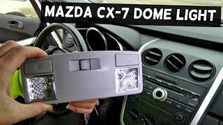 MAZDA CX7 DOME LIGHT LAMP REPLACEMENT REMOVAL CX7 [upl. by Olraced78]