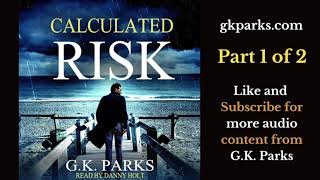 Audiobook  Calculated Risk  A private eye thriller  Part 1 of 2 audiobook [upl. by Rashidi]